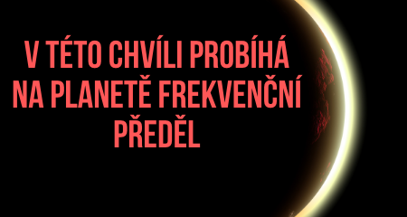 V této chvíli probíhá na planetě frekvenční předěl